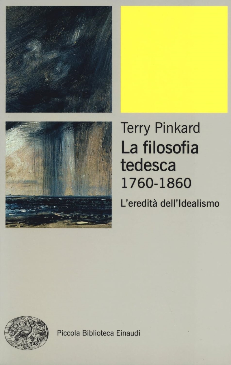 Copertina  La filosofia tedesca, 1760-1860 : l'eredità dell'idealismo