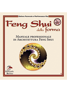 Copertina  Feng Shui della forma : manuale professionale di Architettura Feng Shui