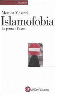 Copertina  Islamofobia : la paura e l'islam