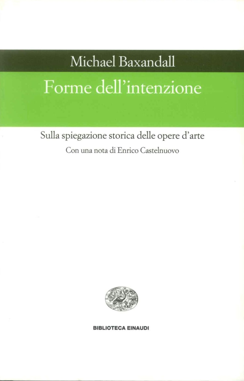 Copertina  Forme dell'intenzione : sulla spiegazione storica delle opere d'arte