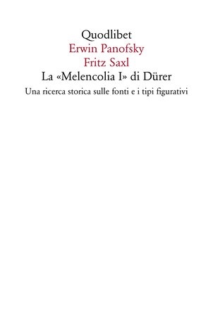 Copertina  La Melencolia 1. di Dürer : una ricerca storica sulle fonti e i tipi figurativi